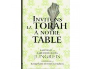 Invitons La Torah à notre Table - Rabbanite Esther Jungreis